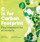 Image for C is for Carbon Footprint