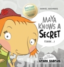 Image for Maya Knows a Secret