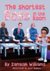 Image for The Shortest Boss in the Room