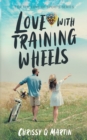 Image for Love with Training Wheels