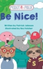 Image for Be Nice!
