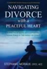Image for Navigating Divorce with a Peaceful Heart