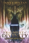 Image for Fragment of Divinity : A Litrpg Adventure