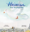Image for Ahimsa Saves the Playground