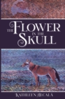 Image for The Flower in the Skull