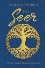 Image for The Seer : Book One: The Full Circle Trilogy