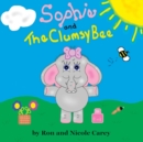 Image for Sophie and the Clumsy Bee-revision 2023