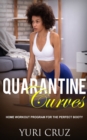 Image for Quarantine Curves