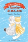 Image for The Adventures of Sparky &amp; Mr. Fox