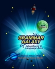 Image for Grammar Galaxy Nova : Adventures in Language Arts