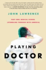 Image for Playing Doctor; Part One