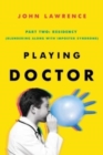Image for PLAYING DOCTOR; Part Two