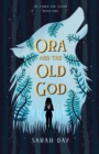 Image for Ora and the Old God