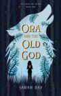 Image for Ora and the Old God: A Fae Fantasy