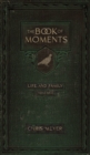 Image for The Book of Moments vol. 1