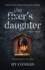 Image for The Fixer&#39;s Daughter : A Mystery Novel