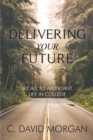 Image for Delivering Your Future