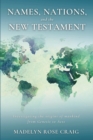 Image for Names, Nations, and the New Testament