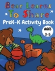 Image for Bear Learns to Share PreK-K Activity Book