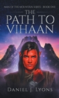 Image for The Path To Vihaan