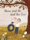 Image for Nana and Me and The Tree