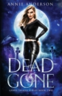 Image for Dead and Gone