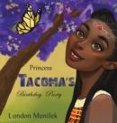 Image for Princess Tacoma&#39;s Birthday Party