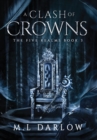 Image for A CLASH OF CROWNS