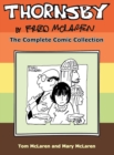 Image for Thornsby by Fred McLaren : The Complete Comic Collection