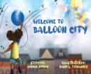 Image for Welcome to Balloon City