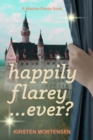 Image for Happily Flarey...Ever?