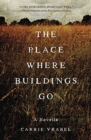Image for The Place Where Buildings Go