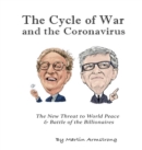 Image for Cycle of War and the Coronavirus