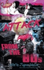 Image for Attack From the &#39;80s