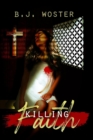 Image for Killing Faith