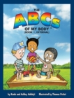 Image for The ABCs of MY BODY (TM) (BOOK 1, EXTERNAL)