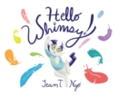 Image for Hello Whimsy!