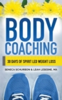 Image for Body Coaching : 30 Days of Spirit Led Weight Loss