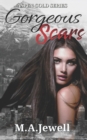 Image for Gorgeous Scars