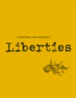 Image for Liberties Journal of Culture and Politics : Volume II, Issue 1