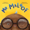 Image for Mr. Maloof : A story about growing up
