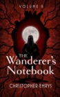 Image for The Wanderer&#39;s Notebook Volume II