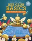 Image for Bee Club Basics