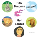 Image for How Dragons Got Senses