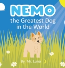 Image for Nemo the Greatest Dog in the World