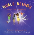 Image for Noble Beings : Spiritual Handbook for Children (Of All Ages)