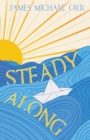 Image for Steady Along
