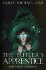 Image for The Butler&#39;s Apprentice Book Two : The Bonding