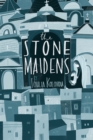 Image for The Stone Maidens