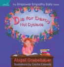 Image for D is for Darcy Not Dyslexia
